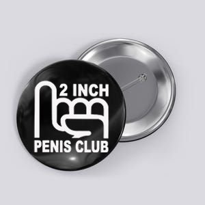 2 Inch Penis Club Button