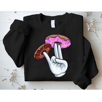 2 In The Pink 1 In The Stink I Dirty Donuts Hand Humor Sweatshirt