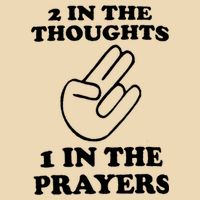 2 In The Thoughts 1 In The Prayers Bag