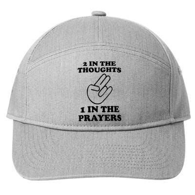 2 In The Thoughts 1 In The Prayers 7-Panel Snapback Hat