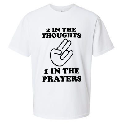 2 In The Thoughts 1 In The Prayers Sueded Cloud Jersey T-Shirt