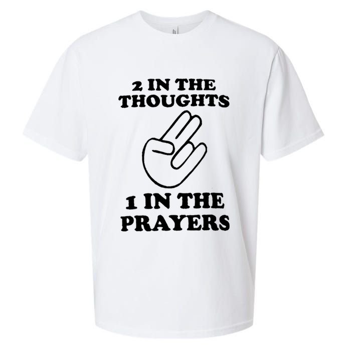 2 In The Thoughts 1 In The Prayers Sueded Cloud Jersey T-Shirt