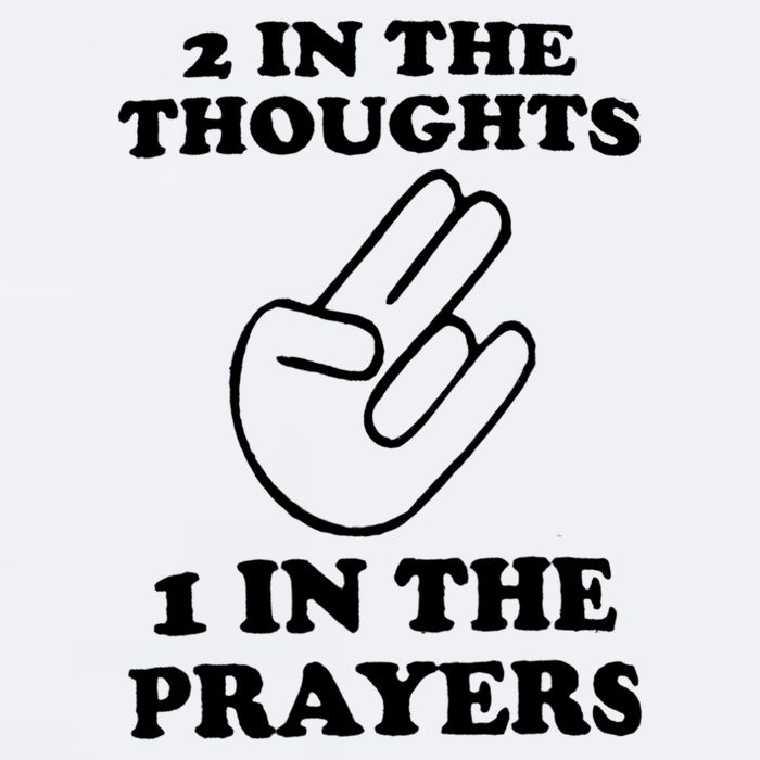 2 In The Thoughts 1 In The Prayers Sueded Cloud Jersey T-Shirt