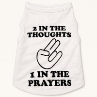 2 In The Thoughts 1 In The Prayers Doggie Tank