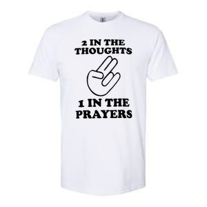 2 In The Thoughts 1 In The Prayers Softstyle CVC T-Shirt