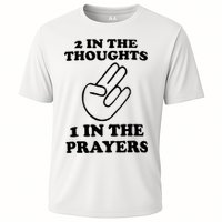 2 In The Thoughts 1 In The Prayers Performance Shirt