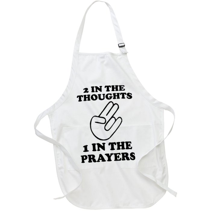 2 In The Thoughts 1 In The Prayers Apron