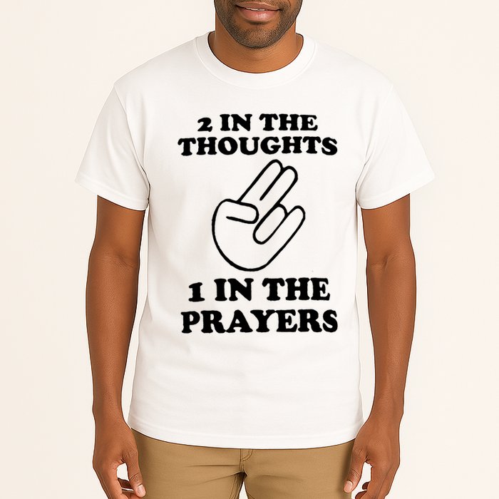 2 In The Thoughts 1 In The Prayers Tall T-Shirt