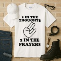 2 In The Thoughts 1 In The Prayers Tall T-Shirt