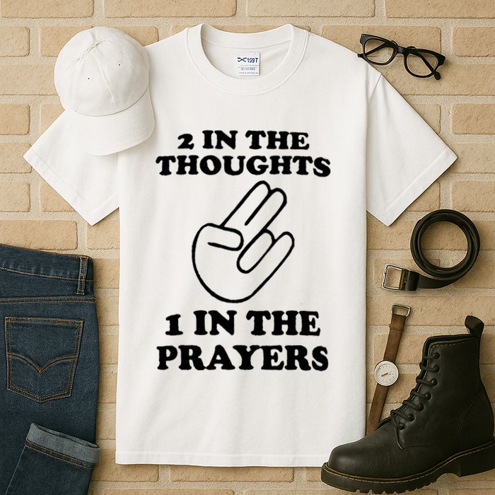 2 In The Thoughts 1 In The Prayers Tall T-Shirt