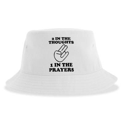 2 In The Thoughts 1 In The Prayers Sustainable Bucket Hat