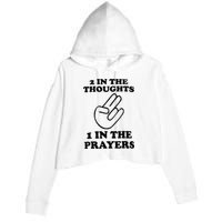 2 In The Thoughts 1 In The Prayers Crop Fleece Hoodie