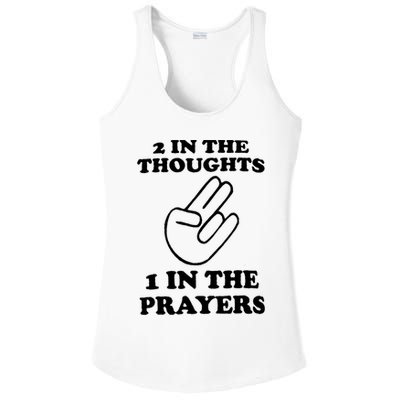 2 In The Thoughts 1 In The Prayers Ladies PosiCharge Competitor Racerback Tank
