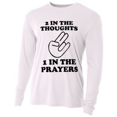 2 In The Thoughts 1 In The Prayers Cooling Performance Long Sleeve Crew