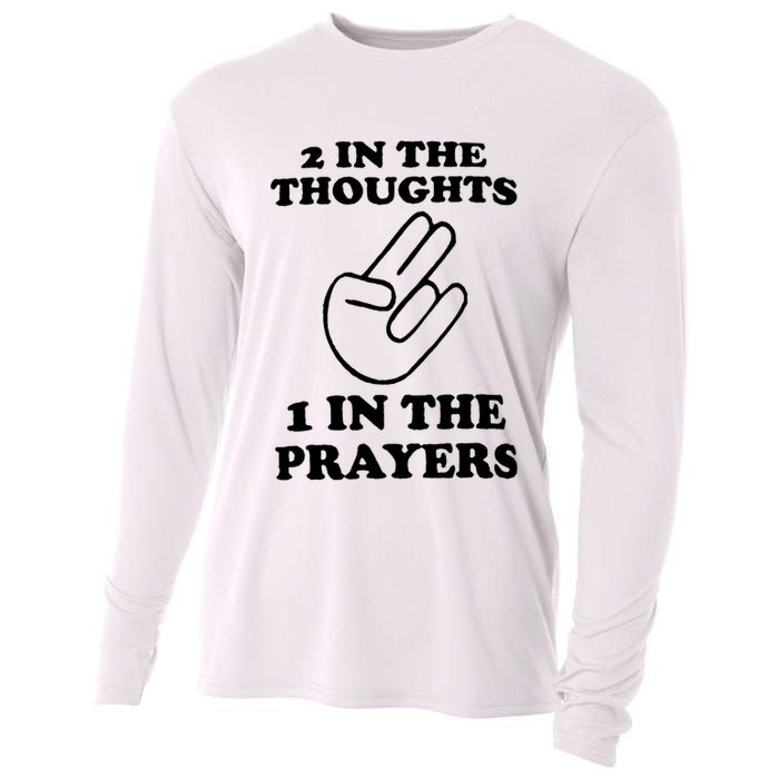 2 In The Thoughts 1 In The Prayers Cooling Performance Long Sleeve Crew