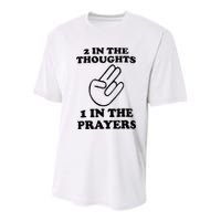 2 In The Thoughts 1 In The Prayers Youth Performance Sprint T-Shirt