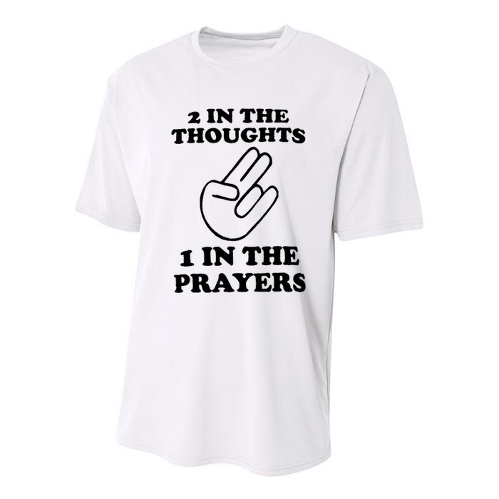 2 In The Thoughts 1 In The Prayers Youth Performance Sprint T-Shirt