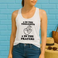 2 In The Thoughts 1 In The Prayers Womens Tank Top