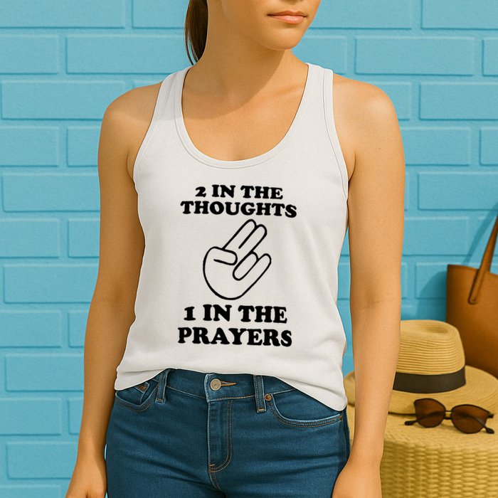 2 In The Thoughts 1 In The Prayers Womens Tank Top