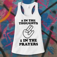 2 In The Thoughts 1 In The Prayers Womens Tank Top