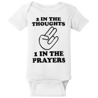 2 In The Thoughts 1 In The Prayers Baby Bodysuit