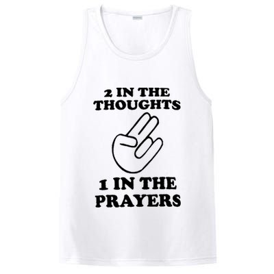 2 In The Thoughts 1 In The Prayers PosiCharge Competitor Tank