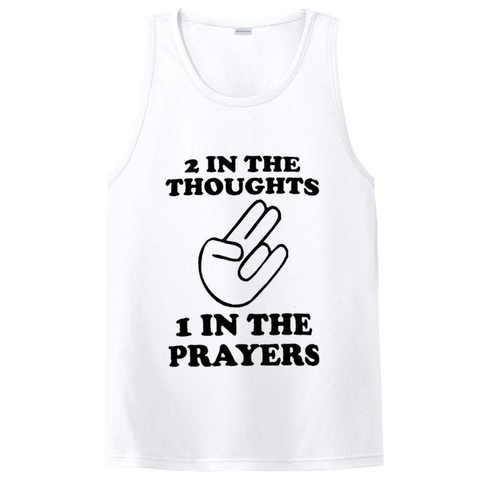 2 In The Thoughts 1 In The Prayers PosiCharge Competitor Tank
