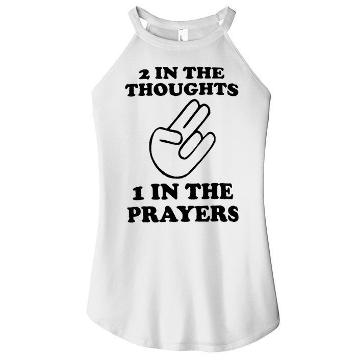 2 In The Thoughts 1 In The Prayers Women's Perfect Tri Rocker Tank