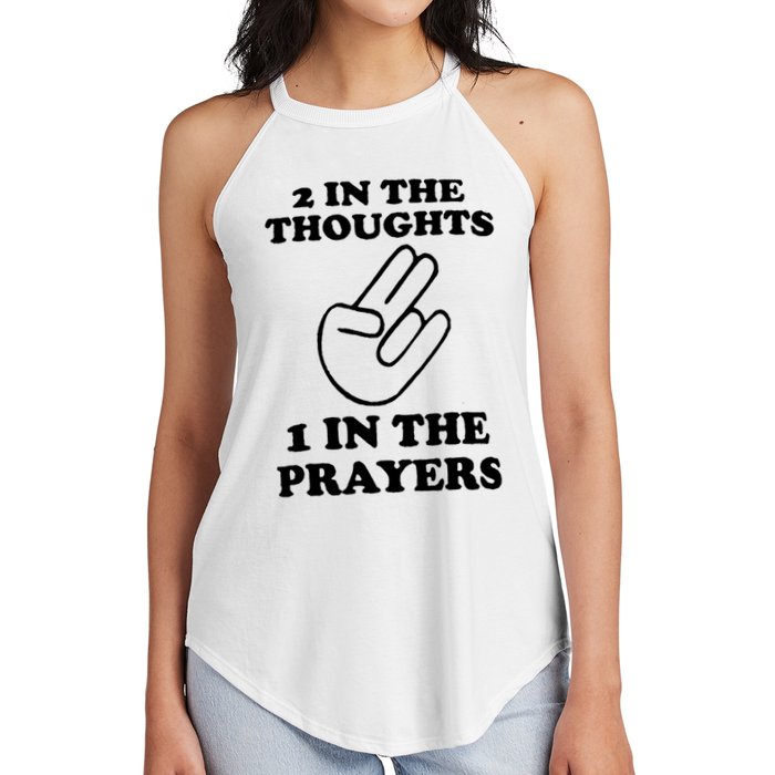2 In The Thoughts 1 In The Prayers Women's Perfect Tri Rocker Tank
