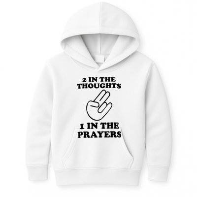 2 In The Thoughts 1 In The Prayers Kids Hoodie