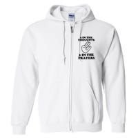 2 In The Thoughts 1 In The Prayers Full Zip Hoodie