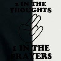 2 In The Thoughts 1 In The Prayers Infant Baby Jersey Bodysuit