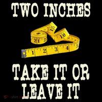 2 Inches Take It Or Leave It Funny Adult Jokes Dark Humor 16 in Basic Backpack