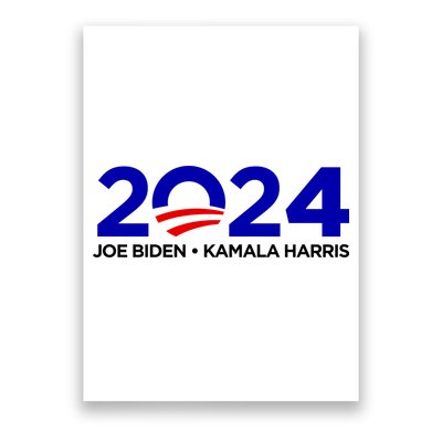 2024 Joe Biden Kamala Harris Poster