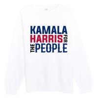 2024 Kamala Harris For The People Premium Crewneck Sweatshirt