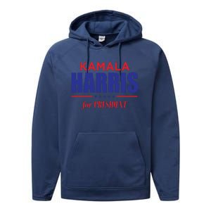 2024 Kamala Harris For President Performance Fleece Hoodie