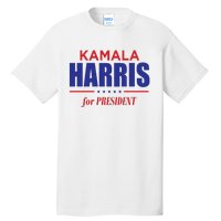 2024 Kamala Harris For President Tall T-Shirt