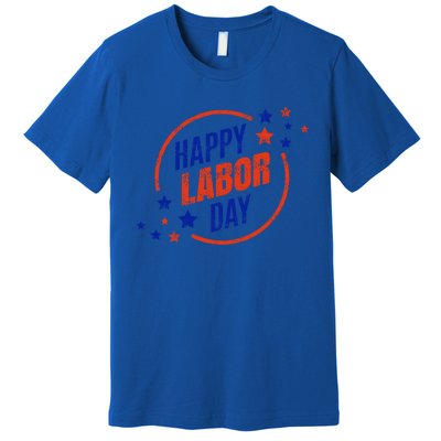 2020 Labor Day For All U S Workers Happy Labor Day Gift Cool Gift Premium T-Shirt