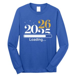 2026 Loading New Years Eve Party Gaming Gamer Holiday Funny Gift Long Sleeve Shirt