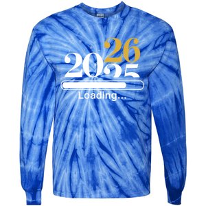 2026 Loading New Years Eve Party Gaming Gamer Holiday Funny Gift Tie-Dye Long Sleeve Shirt