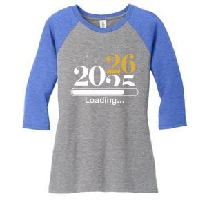 2026 Loading New Years Eve Party Gaming Gamer Holiday Funny Gift Women's Tri-Blend 3/4-Sleeve Raglan Shirt