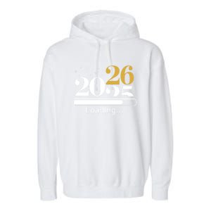 2026 Loading New Years Eve Party Gaming Gamer Holiday Funny Gift Garment-Dyed Fleece Hoodie