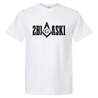 2b1ask1 Mason Freemason Masonic Square And Compass Meaningful Gift Garment-Dyed Heavyweight T-Shirt