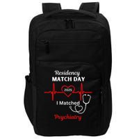 2025 Medical Residency Match Day I matched Psychiatry Impact Tech Backpack