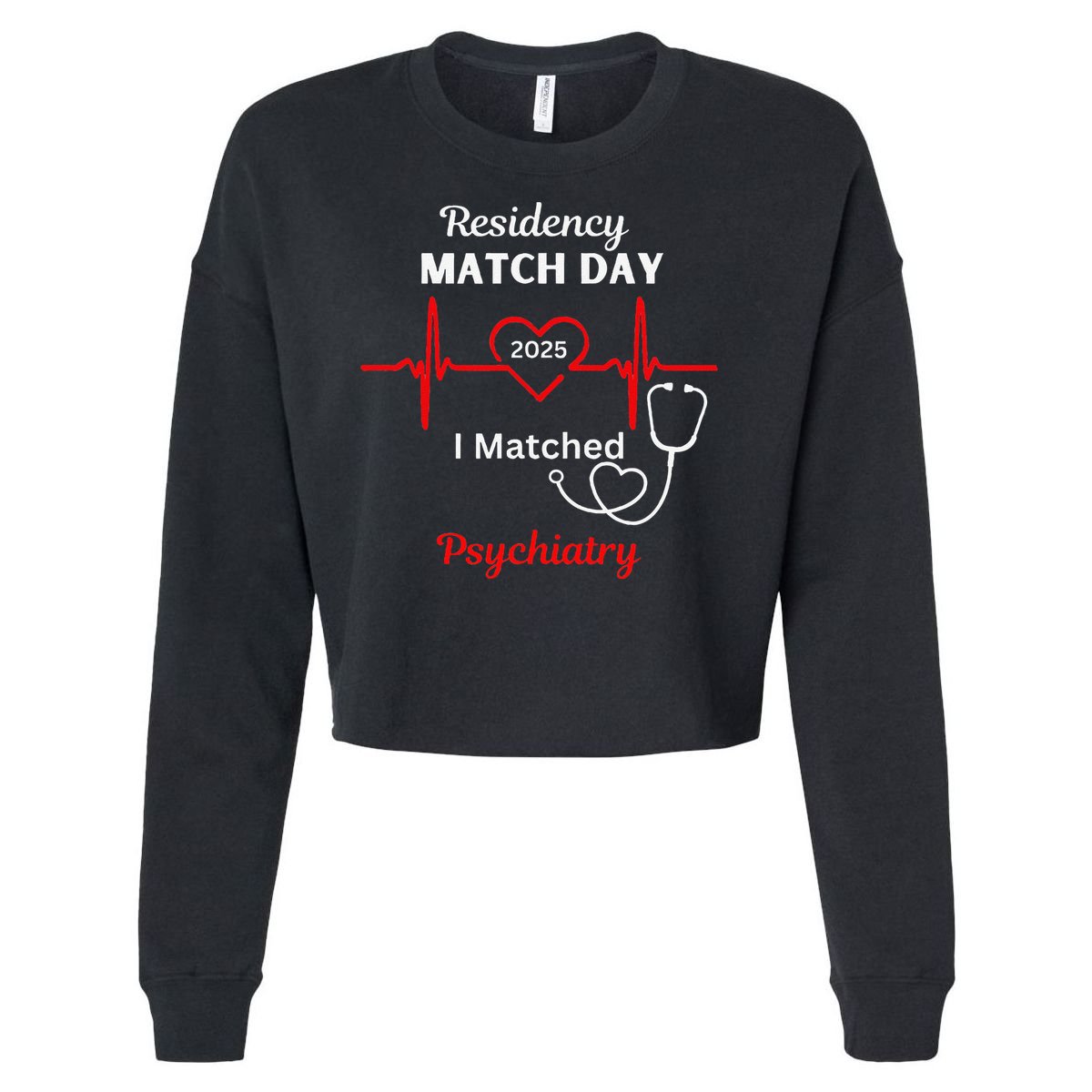 2025 Medical Residency Match Day I matched Psychiatry Cropped Pullover Crew