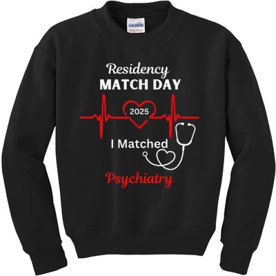 2025 Medical Residency Match Day I matched Psychiatry Kids Sweatshirt