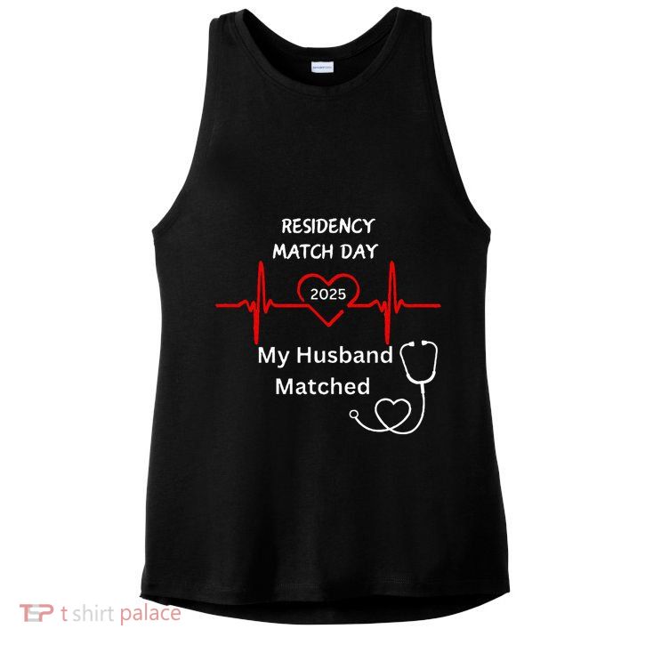 2025 Medical Residency Match Day My husband matched  Ladies PosiCharge Tri-Blend Wicking Tank