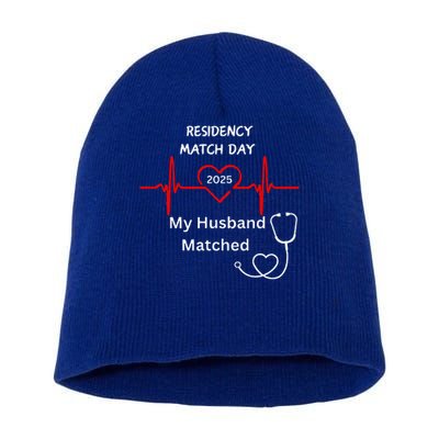 2025 Medical Residency Match Day My husband matched  Short Acrylic Beanie