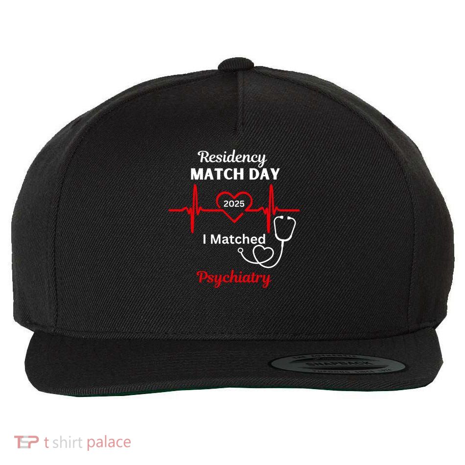 2025 Medical Residency Match Day I matched Psychiatry Wool Snapback Cap