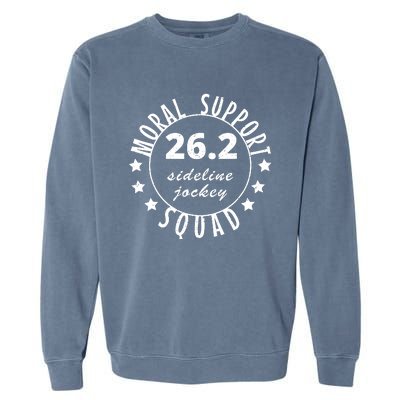 262 Moral Support Squad Funny Marathon Runner Garment-Dyed Sweatshirt